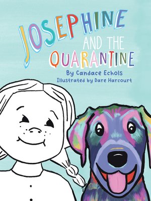 cover image of Josephine and the Quarantine
